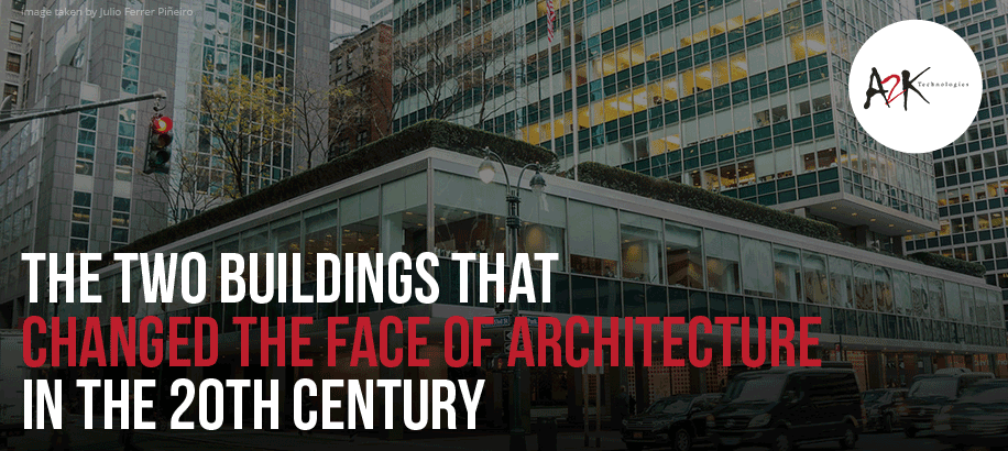 The two buildings that changed the face of architecture in the 20th century